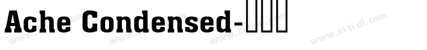 Ache Condensed字体转换